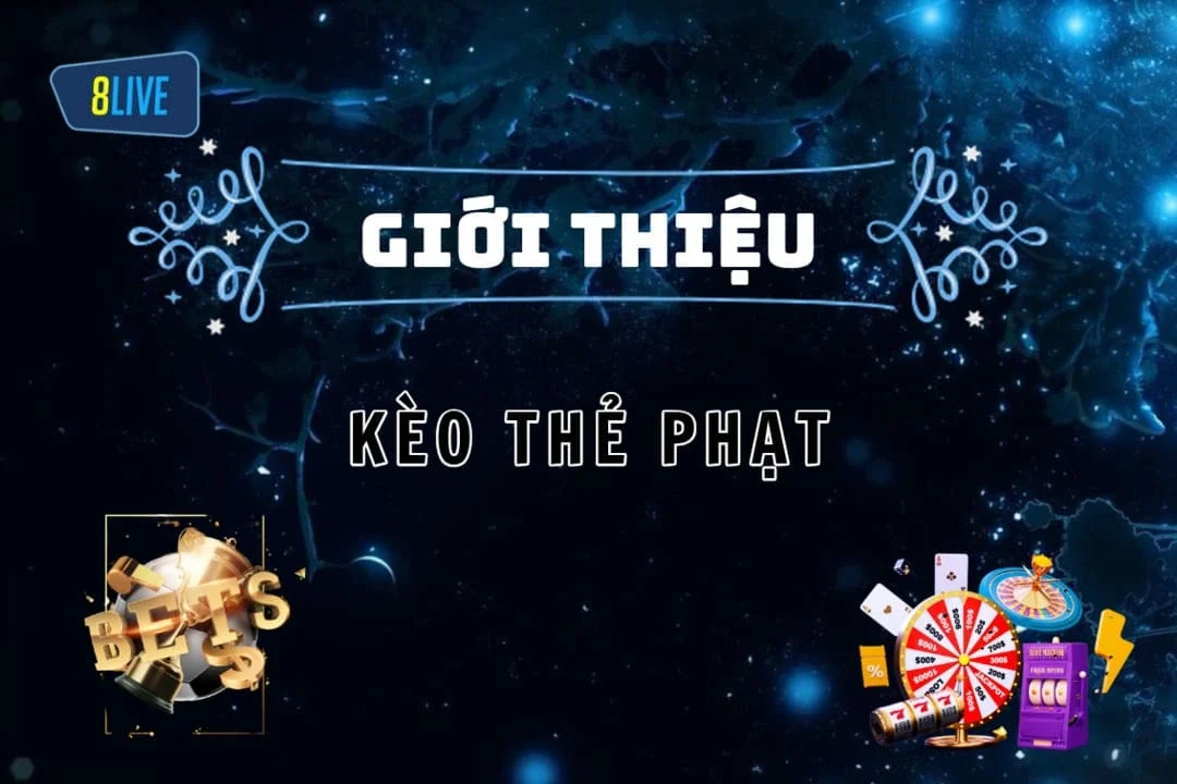 Kèo thẻ phạt